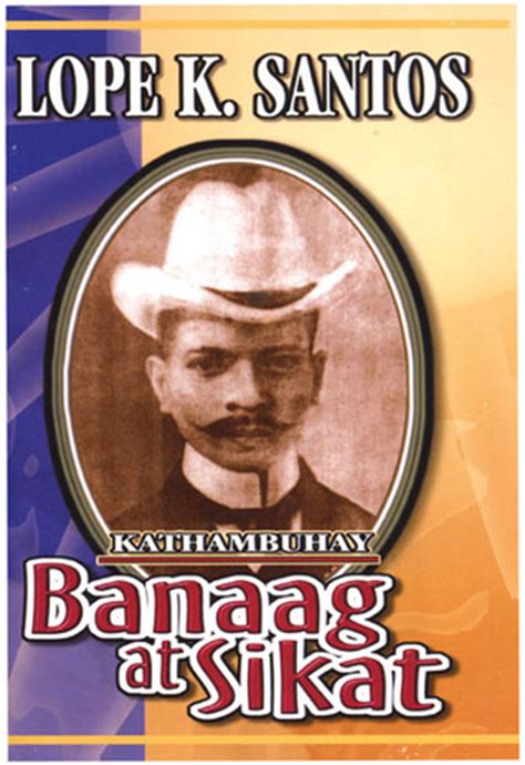 banaag at sikat meaning|Translating Banaag at Sikat (1906) of Lope K Santos .